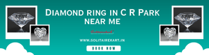 Unveil Elegance with Natural Diamond in Chittaranjan Park Near Me