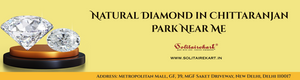 Shine with Elegance: Natural Diamond in Chittaranjan Park Near Me
