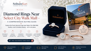 Diamond Rings Near Select City Walk Mall – A Comprehensive Buying Guide