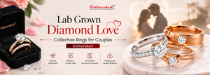 Top 10 Lab Grown Diamond Engagement Rings for Couples | Solitairekart
