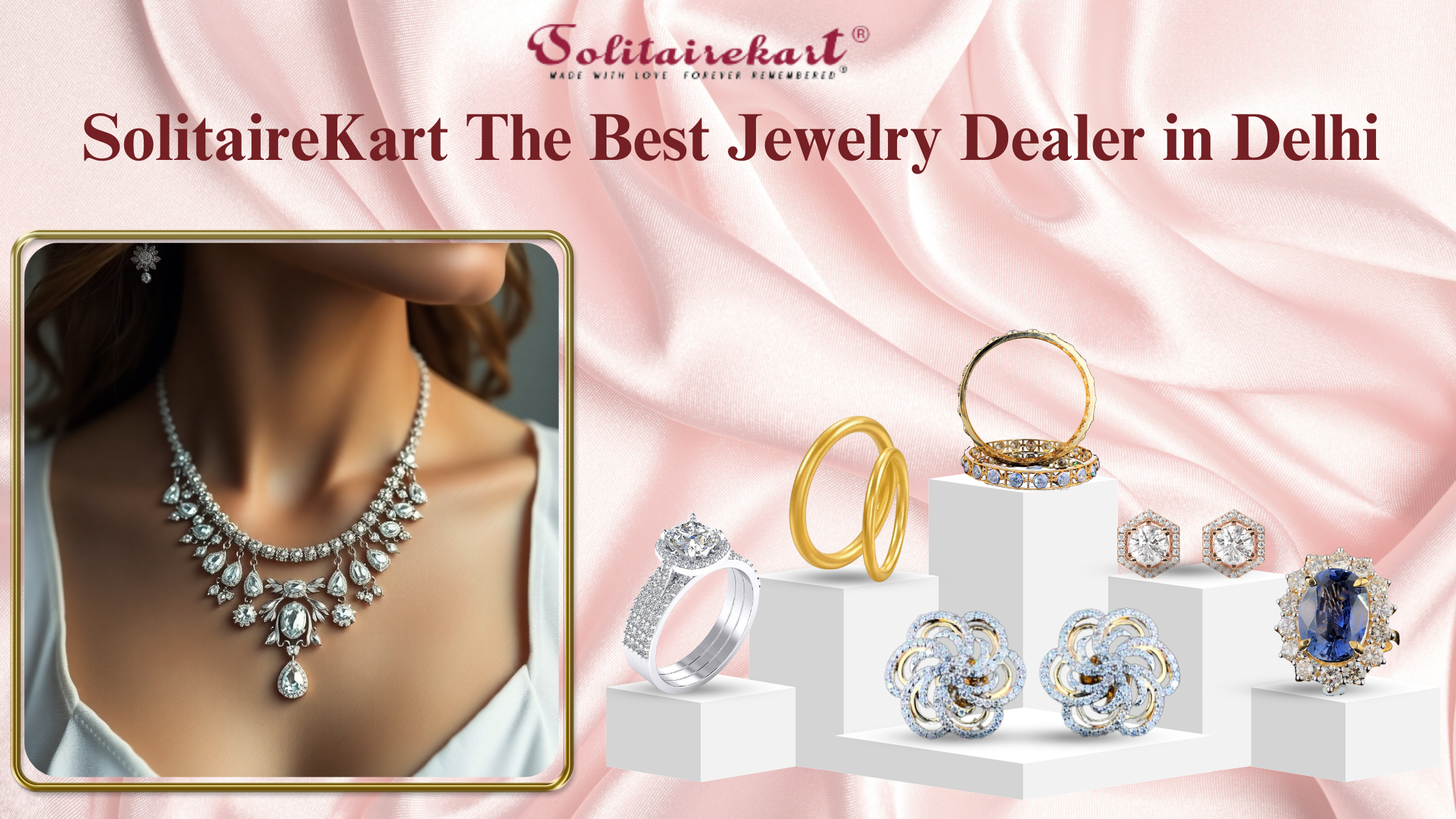 The Best Jewellery Dealer in Delhi
