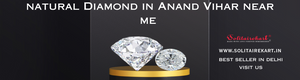 Unveiling Timeless Sparkle: Natural Diamond in Anand Vihar Near Me