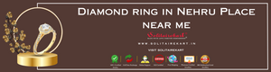 Diamond Ring in Nehru Place Near Me