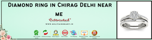 Discover Premium Diamond Rings Near Chirag Delhi