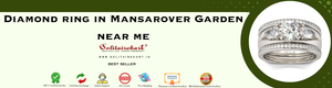 Discover the Perfect Diamond Ring in Mansarover Garden Near Me