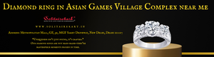 Diamond Ring in Asian Games Village Complex Near Me