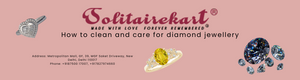 How to Clean and Care for Diamond Jewellery