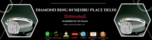 Diamond Ring in Nehru Place Delhi: Your Ultimate Guide to Luxury and Elegance