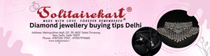 Diamond Jewellery Buying Tips Delhi: A Complete Guide