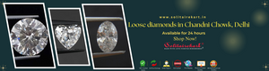 Discover Premium Loose Diamonds in Chandni Chowk, Delhi