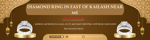 Discover Diamond Rings in East of Kailash Near Me: Elegance Redefined
